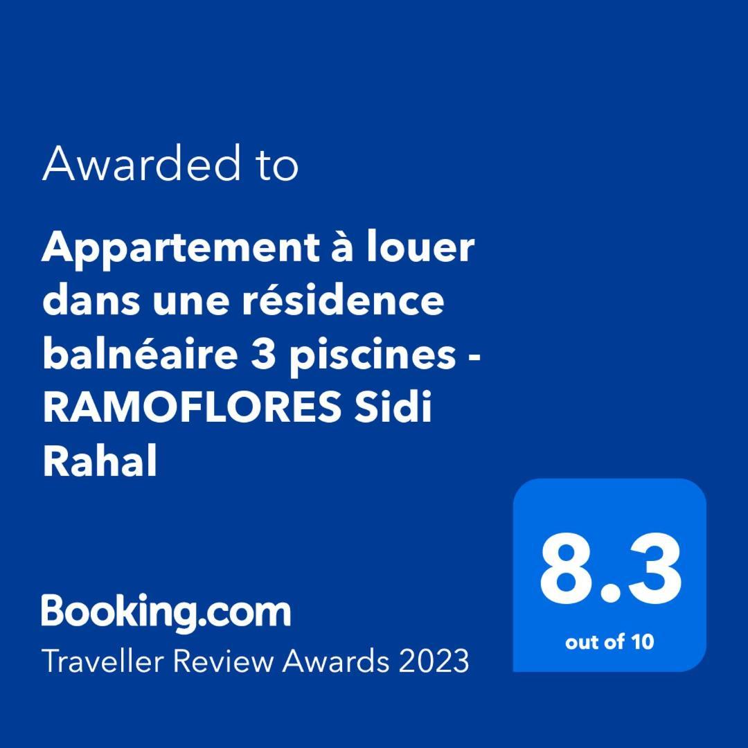 Appartement A Louer Dans Une Residence Balneaire 3 Piscines - Ramoflores Sidi Rahal Sidi Rahal  Exteriör bild